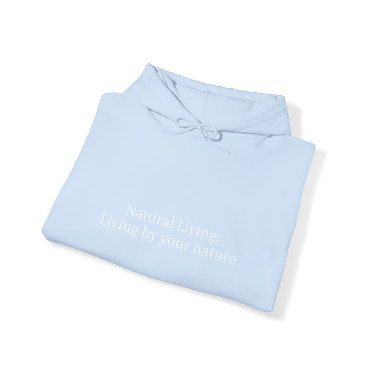 Copy of Custom Natural Living Hooded Sweatshirt