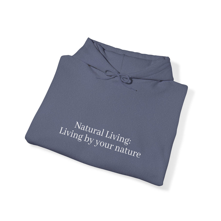 Copy of Custom Natural Living Hooded Sweatshirt