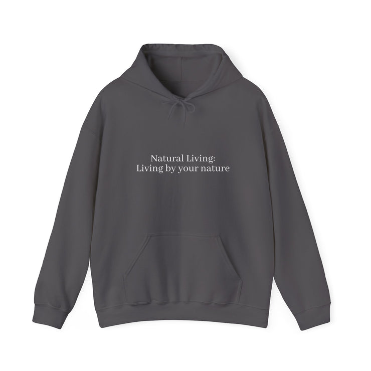 Copy of Custom Natural Living Hooded Sweatshirt