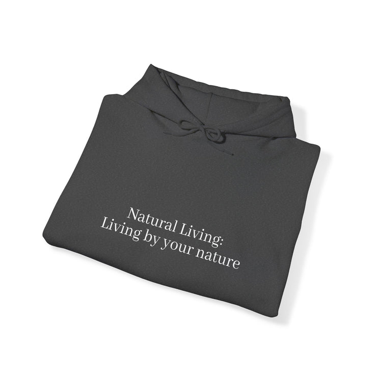 Copy of Custom Natural Living Hooded Sweatshirt