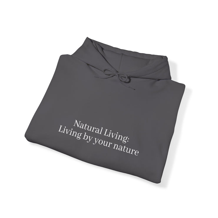 Copy of Custom Natural Living Hooded Sweatshirt